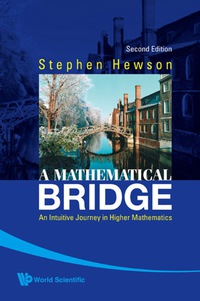 Cover image: A Mathematical Bridge 2nd edition