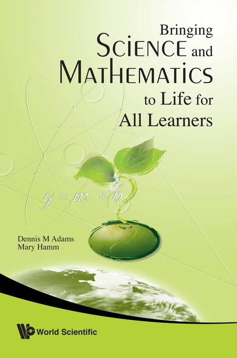Cover image for book Bringing Science and Mathematics to Life for All Learners