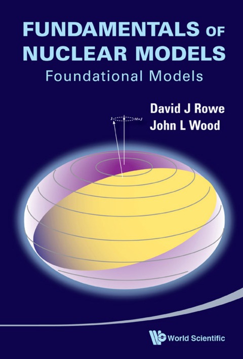 Cover image for book Fundamentals of Nuclear Models: Foundational Models