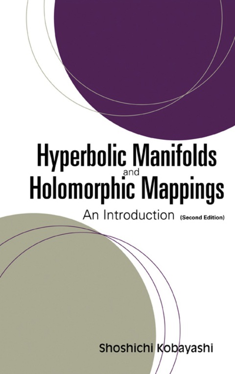 Cover image for book Hyperbolic Manifolds and Holomorphic Mappings: An Introduction