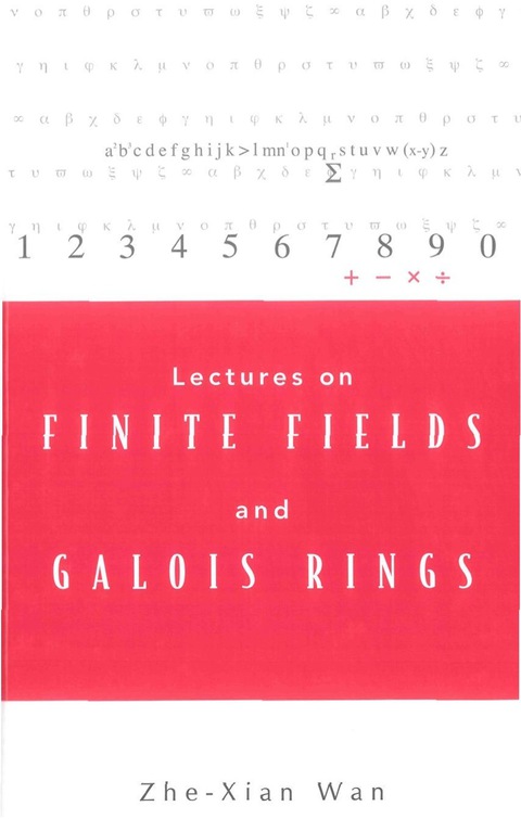 Cover image for book Lectures on Finite Fields and Galois Rings