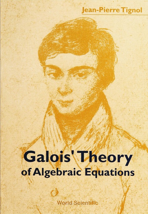 Cover image for book Galois' Theory of Algebraic Equations