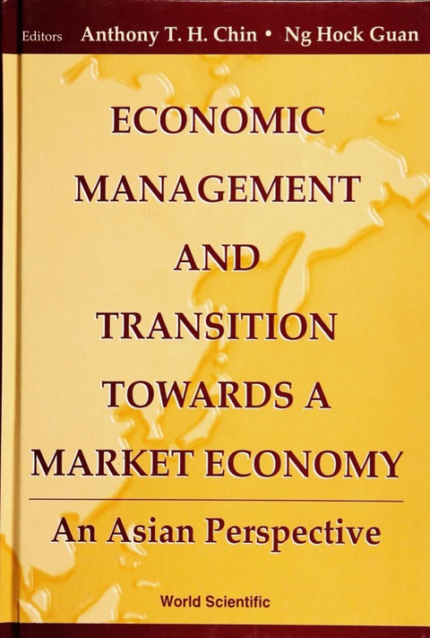 Cover image for book Economic Management and Transition Towards a Market Economy: An Asian Perspective