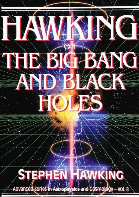 Cover image for book Hawking on the Big Bang and Black Holes