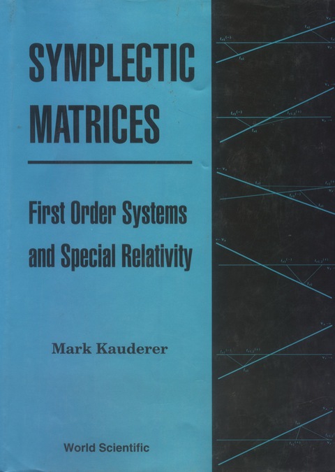 Cover image for book Symplectic Matrices, First Order Systems and Special Relativity