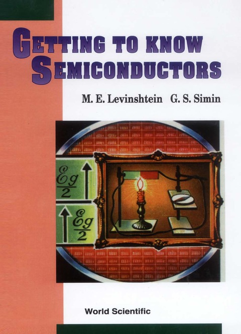 Cover image for book Getting to Know Semiconductors