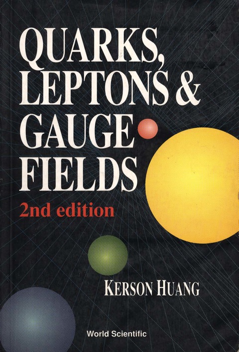 Cover image for book Quarks, Leptons and Gauge Fields
