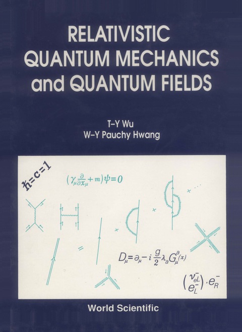 Cover image for book Relativistic Quantum Mechanics and Quantum Fields