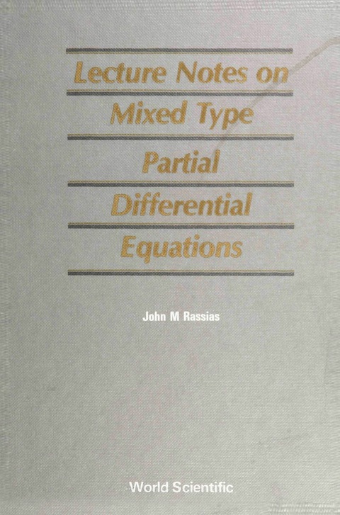 Cover image for book Lecture Notes on Mixed Type Partial Differential Equations