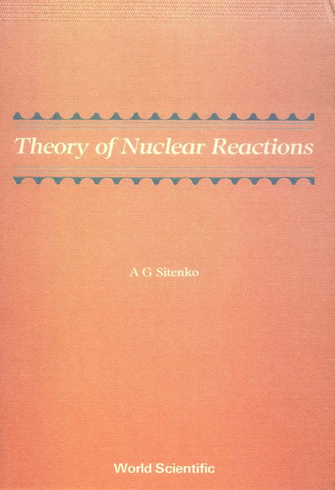 Cover image for book Theory of Nuclear Reactions