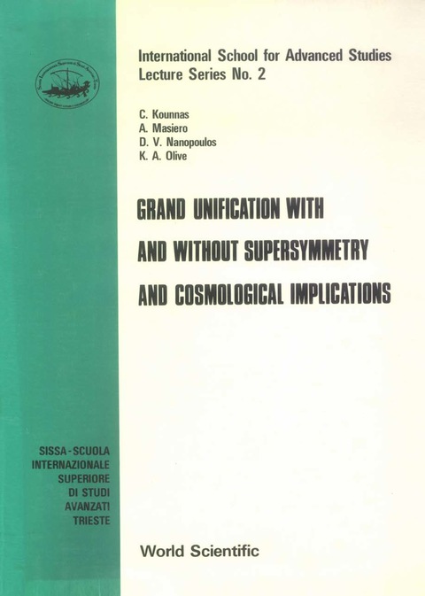 Cover image for book Grand Unification with and without Supersymmetry and Cosmological Implications