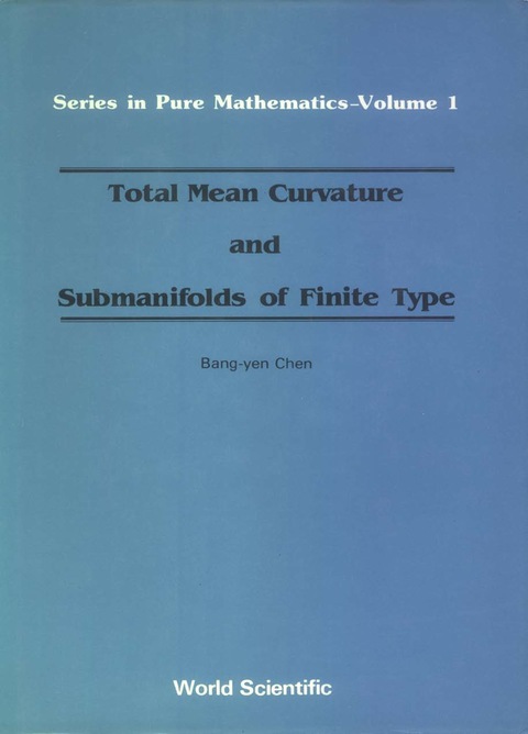 Cover image for book Total Mean Curvature and Submanifolds of Finite Type