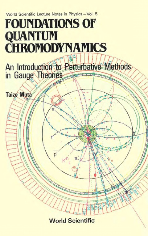Cover image for book Foundations of Quantum Chromodynamics: An Introduction to Perturbative Methods in Gauge Theories