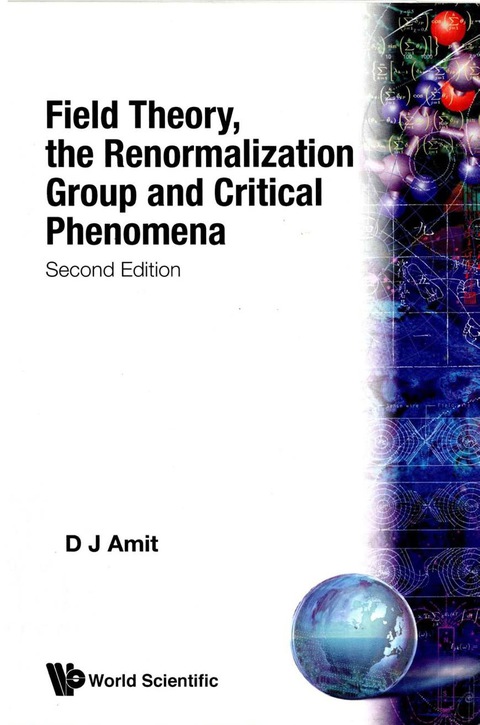 Cover image for book Field Theory, The Renormalization Group and Critical Phenomena