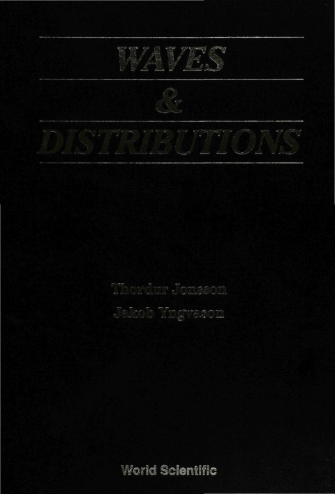 Waves and Distributions