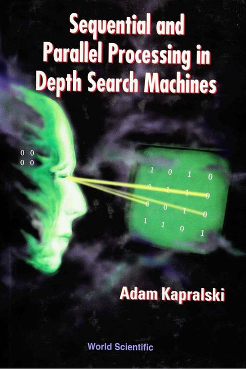 Cover image for book Sequential and Parallel Processing in Depth Search Machines