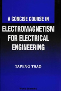 Titelbild: A Concise Course in Electromagnetism for Electrical Engineering