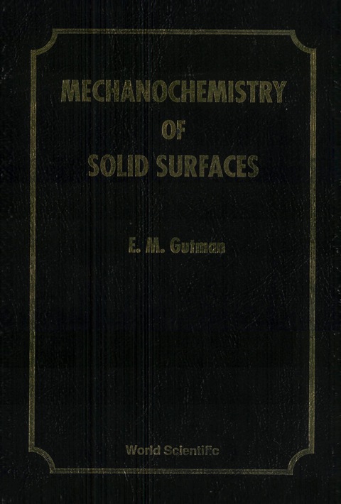 Cover image for book Mechanochemistry of Solid Surfaces