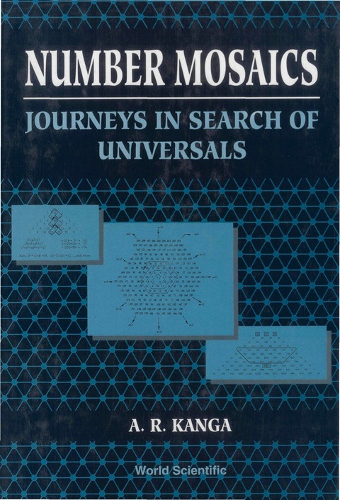 Cover image for book Number Mosaics: Journeys in Search of Universals