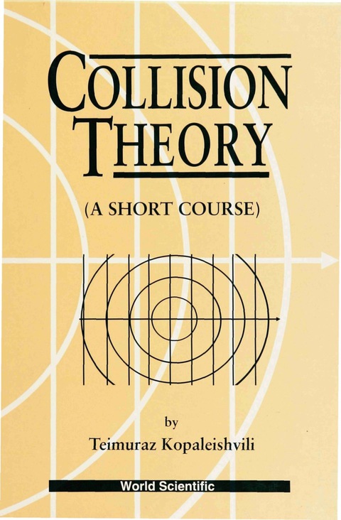 Cover image for book Collision Theory: A Short Course