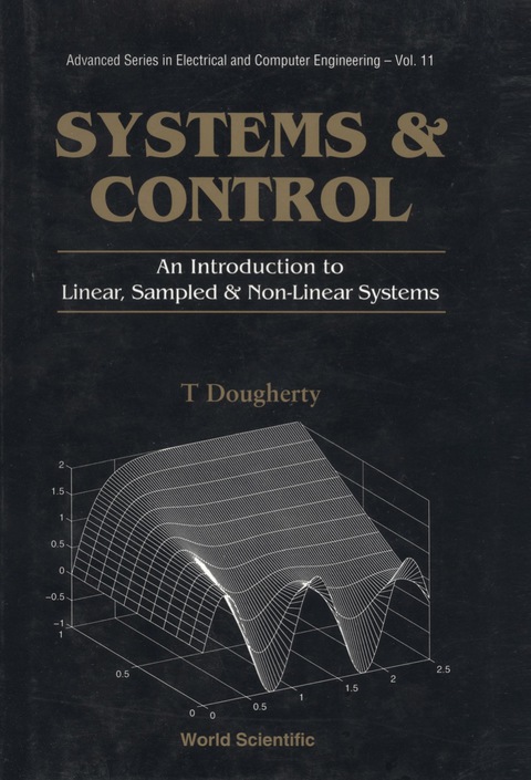 Cover image for book Systems and Control: An Introduction to Linear, Sampled and Nonlinear Systems
