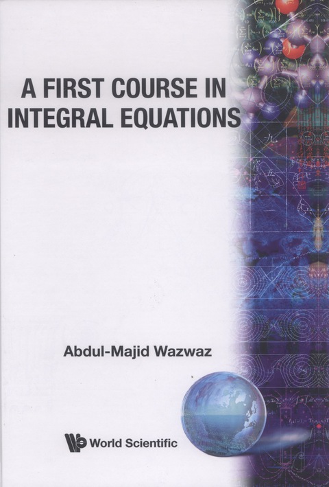 Cover image for book A First Course in Integral Equations