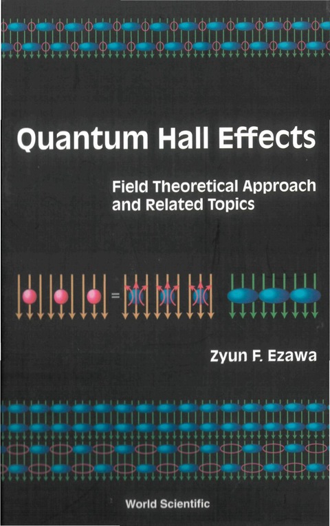 Cover image for book Quantum Hall Effects: Field Theoretical Approach and Related Topics