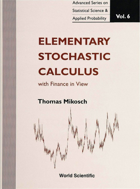 Cover image for book Elementary Stochastic Calculus, with Finance in View