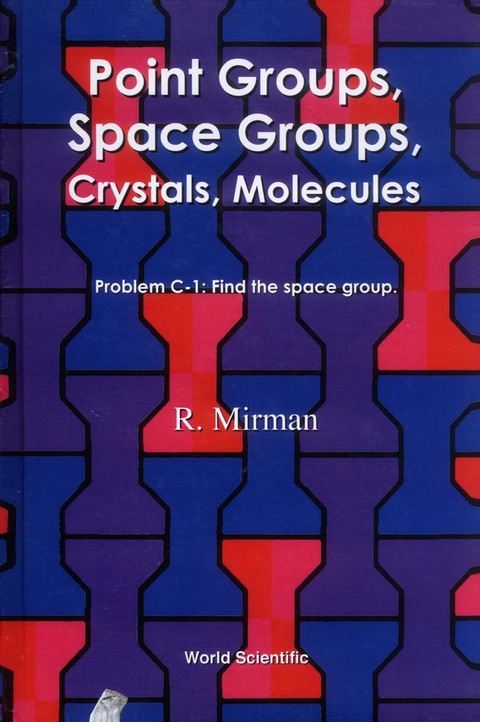 Cover image for book Point Groups, Space Groups, Crystals, Molecules