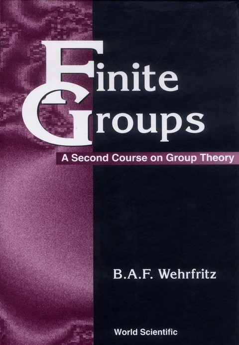 Cover image for book Finite Groups: A Second Course on Group Theory