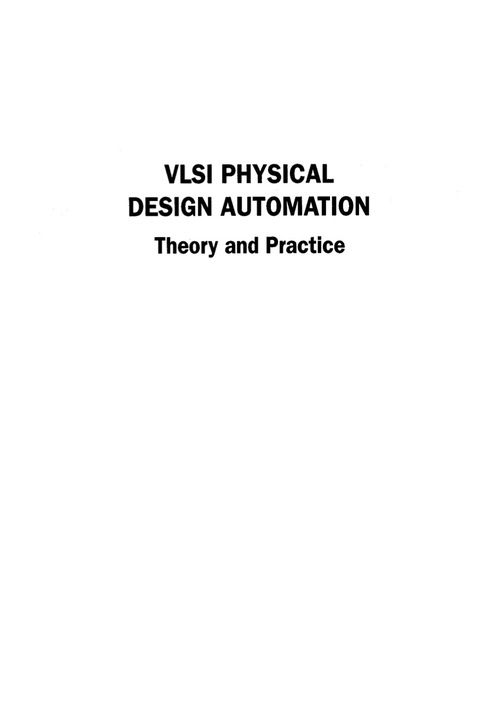 Cover image for book VLSI Physical Design Automation: Theory and Practice