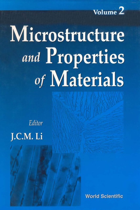 Cover image for book Microstructure and Properties of Materials: (Volume 2)