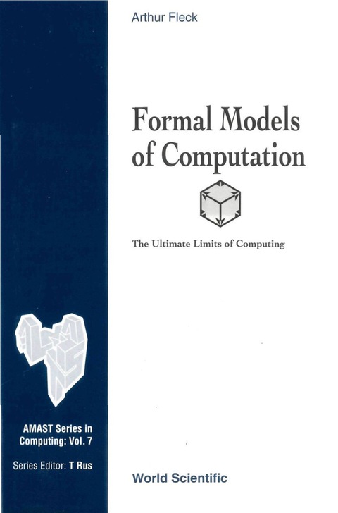 Cover image for book Formal Models of Computation: The Ultimate Limits of Computing