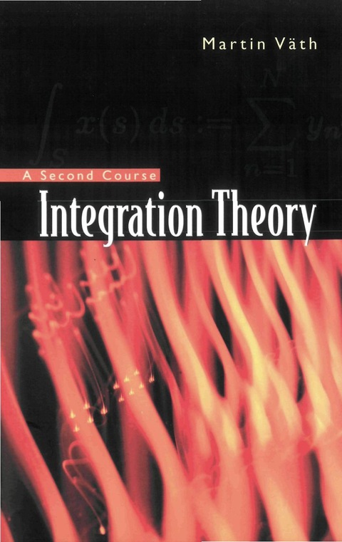 Cover image for book Integration Theory: A Second Course
