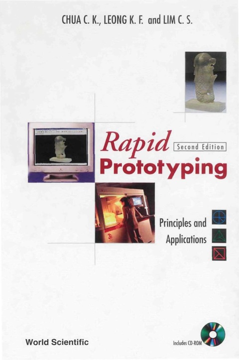Cover image for book Rapid Prototyping: Principles and Applications (with Companion CD-ROM)