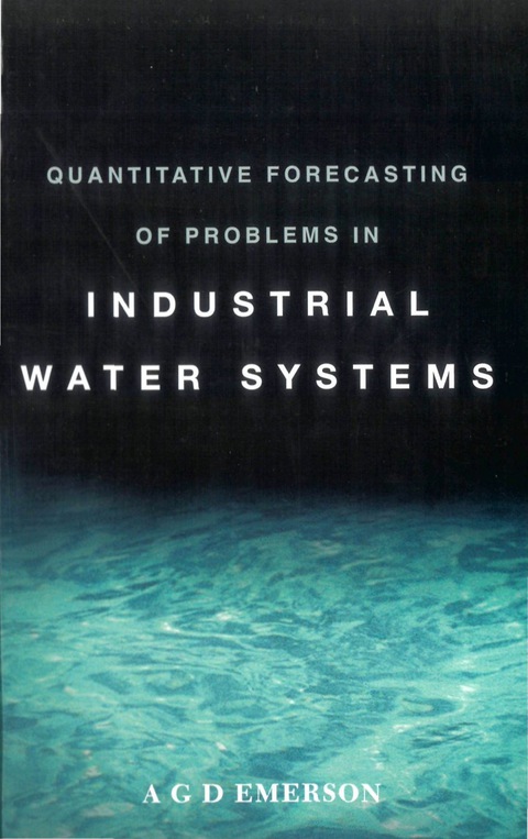 Cover image for book Quantitative Forecasting of Problems in Industrial Water Systems