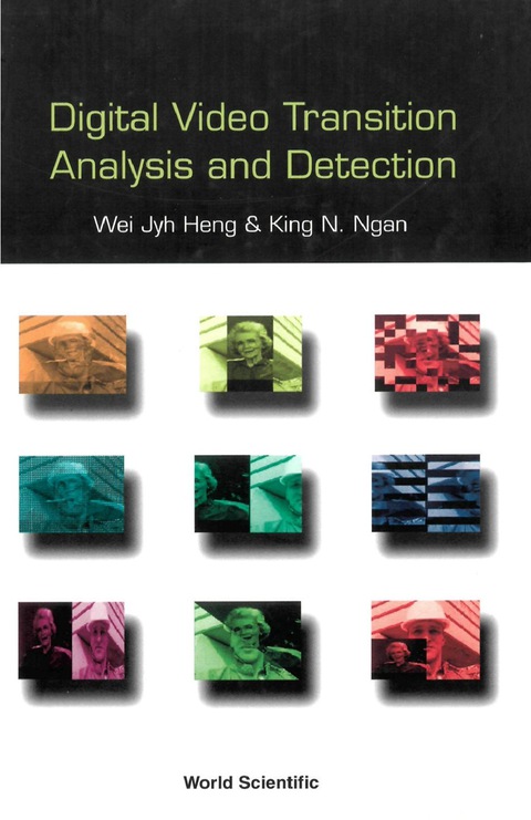 Cover image for book Digital Video Transition Analysis and Detection