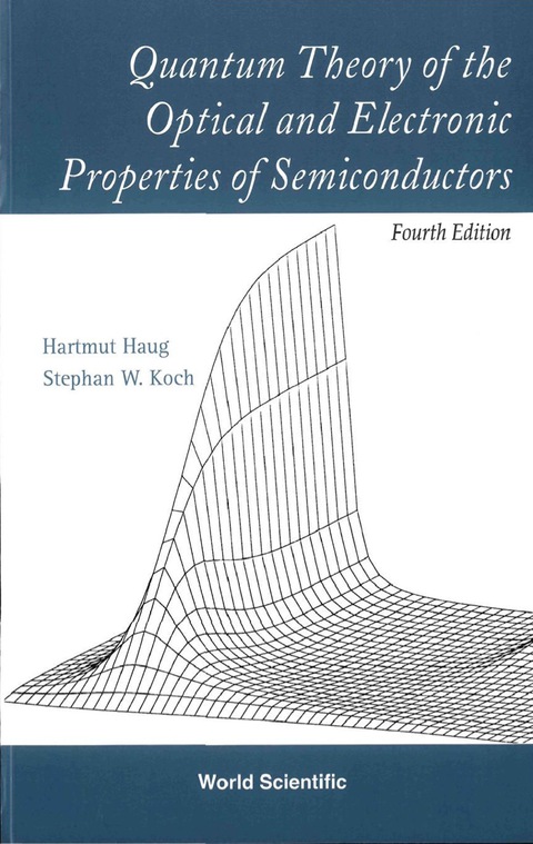 Cover image for book Quantum Theory of the Optical and Electronic Properties of Semiconductors