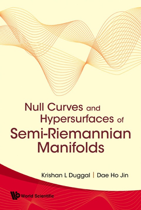 Cover image for book Null Curves and Hypersurfaces of Semi-Riemannian Manifolds