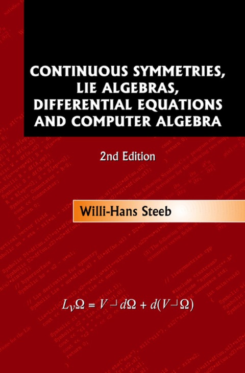 Cover image for book Continuous Symmetries, Lie Algebras, Differential Equations and Computer Algebra