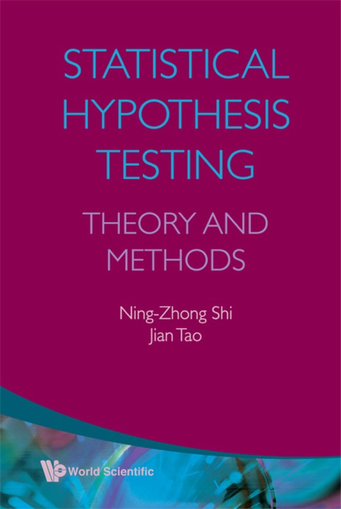 Cover image for book Statistical Hypothesis Testing: Theory and Methods