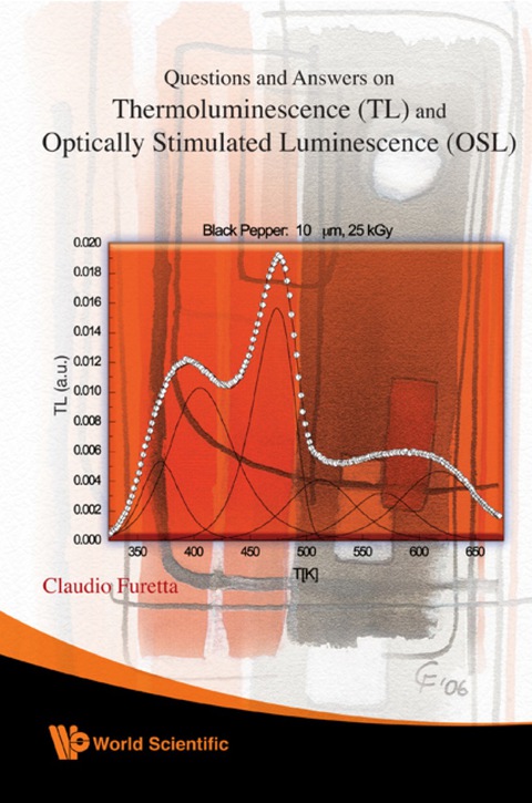 Cover image for book Questions and Answers on Thermoluminescence (TL) and Optically Stimulated Luminescence (OSL)