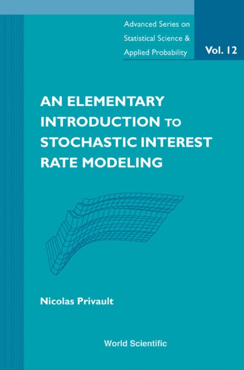 Cover image for book An Elementary Introduction to Stochastic Interest Rate Modeling