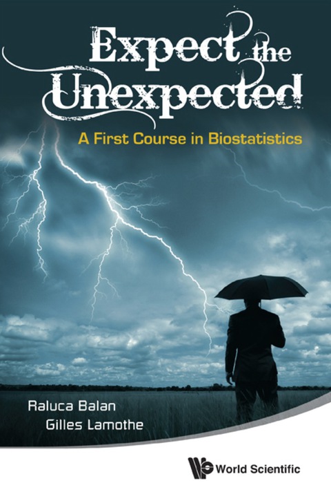 Cover image for book Expect the Unexpected: A First Course in Biostatistics