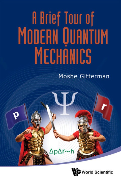 Cover image for book A Brief Tour of Modern Quantum Mechanics