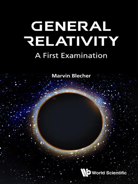 Cover image for book General Relativity: A First Examination