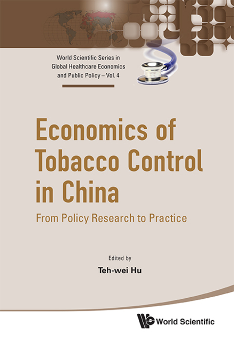 Cover image for book Economics of Tobacco Control in China: From Policy Research to Practice