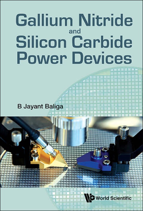 Cover image for book Gallium Nitride and Silicon Carbide Power Devices