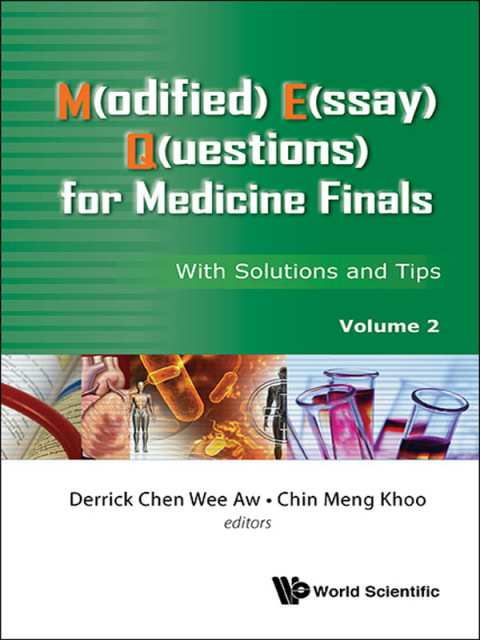 Cover image for book M(odified) E(ssay) Q(uestions) for Medicine Finals: With Solutions and Tips Volume 2