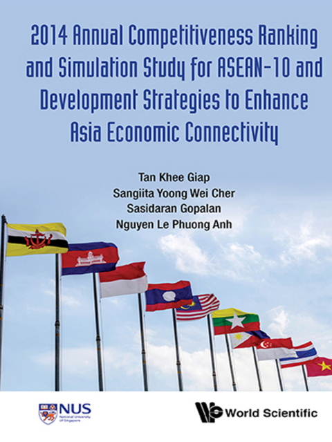 Cover image for book 2014 Annual Competitiveness Ranking and Simulation Study for ASEAN-10 and Development Strategies to Enhance Asia Economic Connectivity